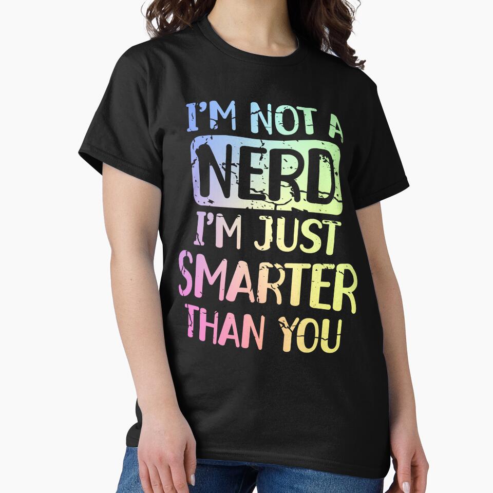 Funny Nerd Smart Person Quote Nerdy Humor Science School by ScienceCorner