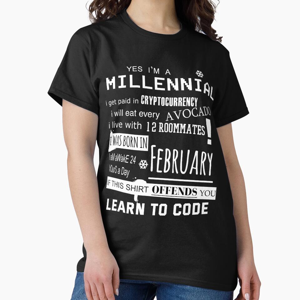 Yes i am a Millennial - I was born in February by T UNIQUE