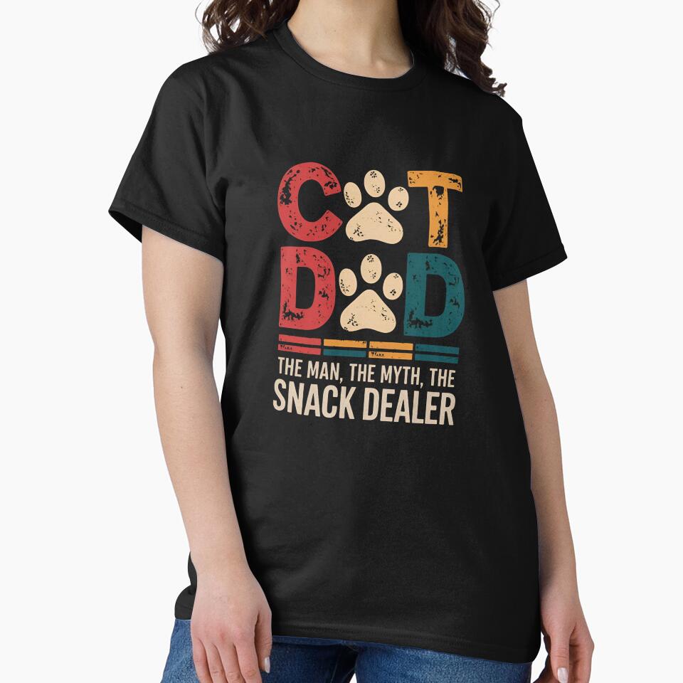 Cat Dad The Man The Myth The Snack Dealer Tee, Best Cat Dad Ever Tee, Cat Dad shirt, Pet Lover Tee, Cat Lover Tee, Cat Owner T-shirt, Snack Dealer Tee by TrendPrinter