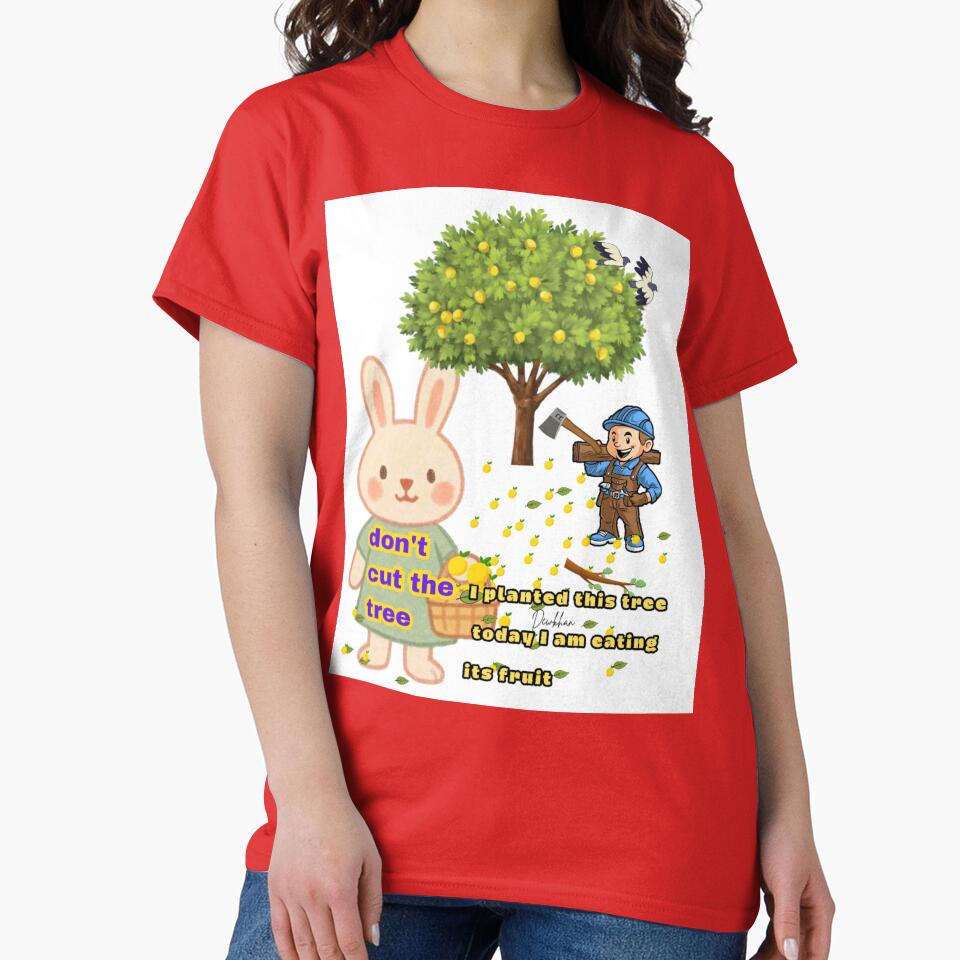 Custom T-shirt   save the  Tree dont cut it by Dew  Drop wear