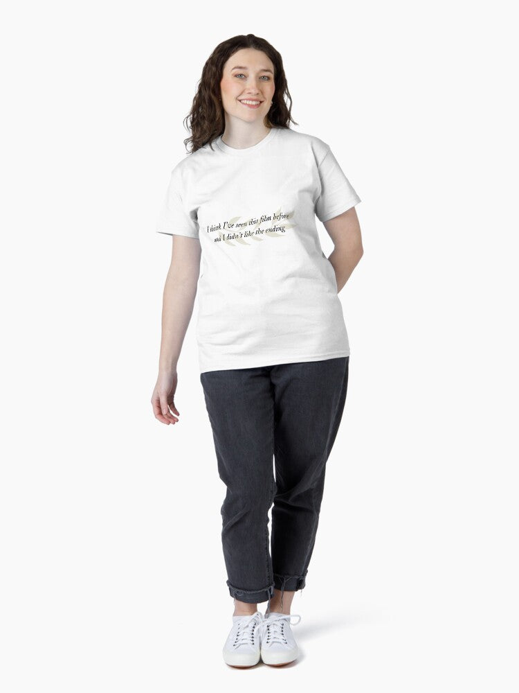"I think I've seen this film before and I didn't like the ending" -Exile by Taylor Swift Classic T-Shirt