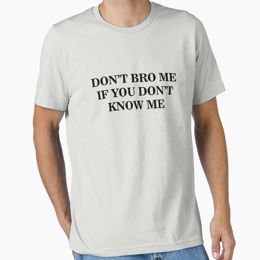 Don't Bro Me by beloknet