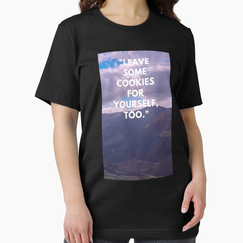 "Leave some cookies for yourself, too." by CUTESTUFFnow