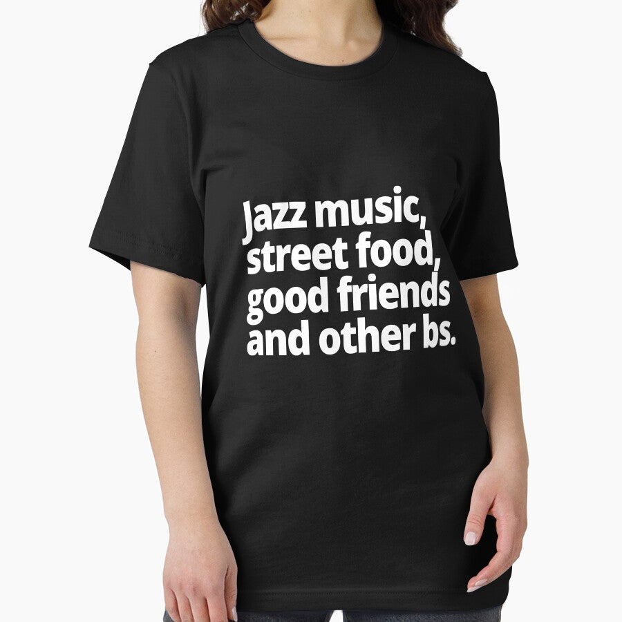 Jazz music, street food, good friends and other bs. by WittyChest