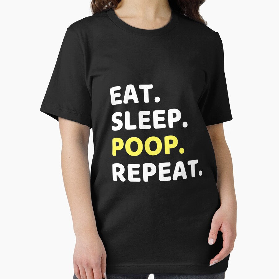 Eat. Sleep. Poop. Repeat. Fun Novelty Life Design by NomYen .