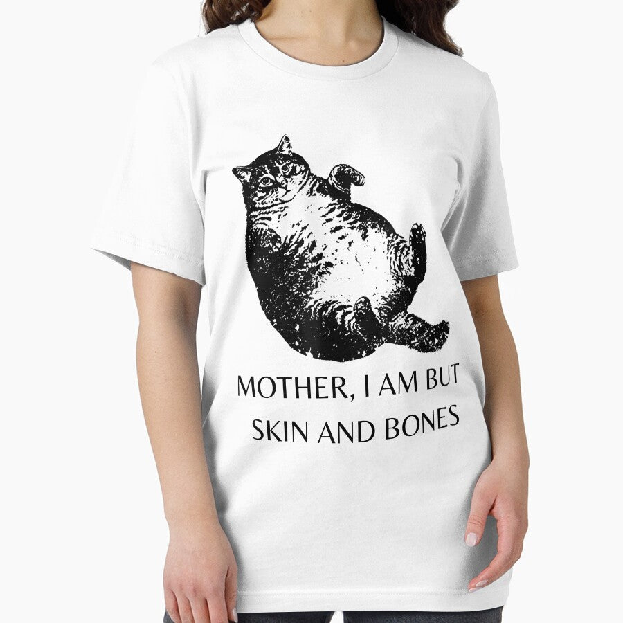 Cat Mother I Am But Skin and Bones for Women Men Funny by IdealDo