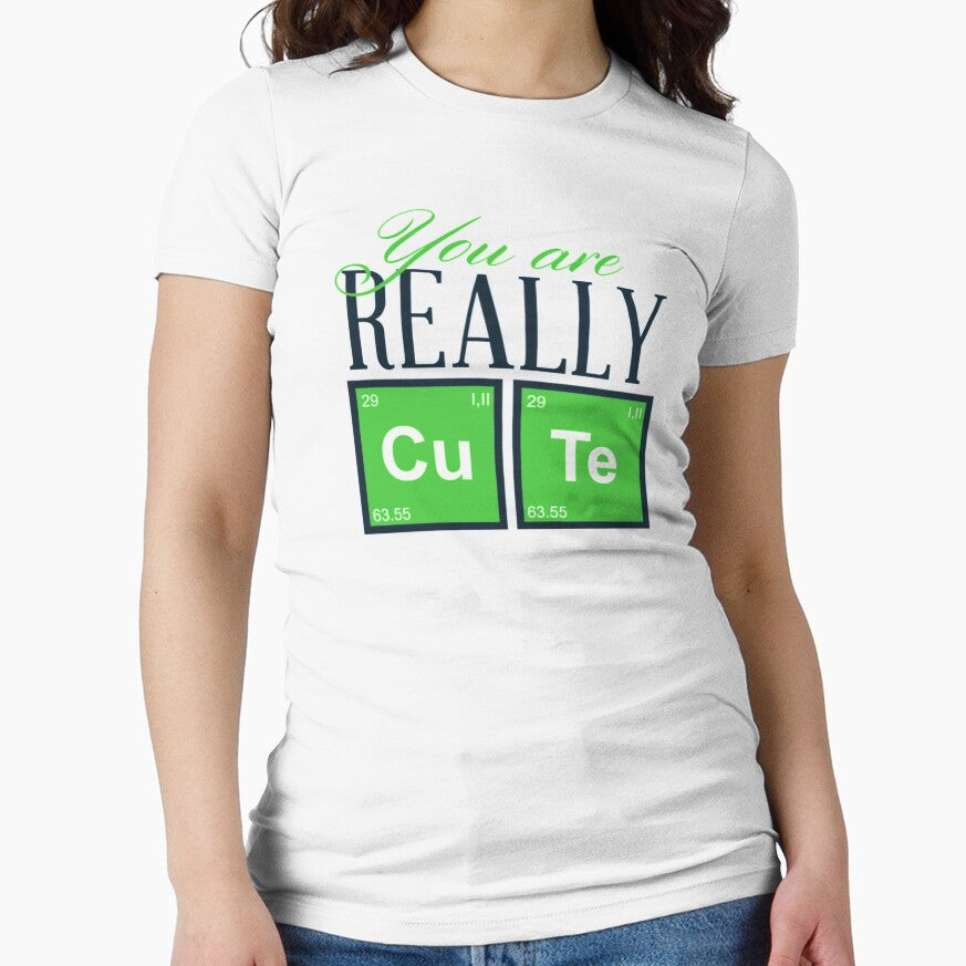 You Are Really Cute Periodic Table Novelty Shirt by Orange Pieces