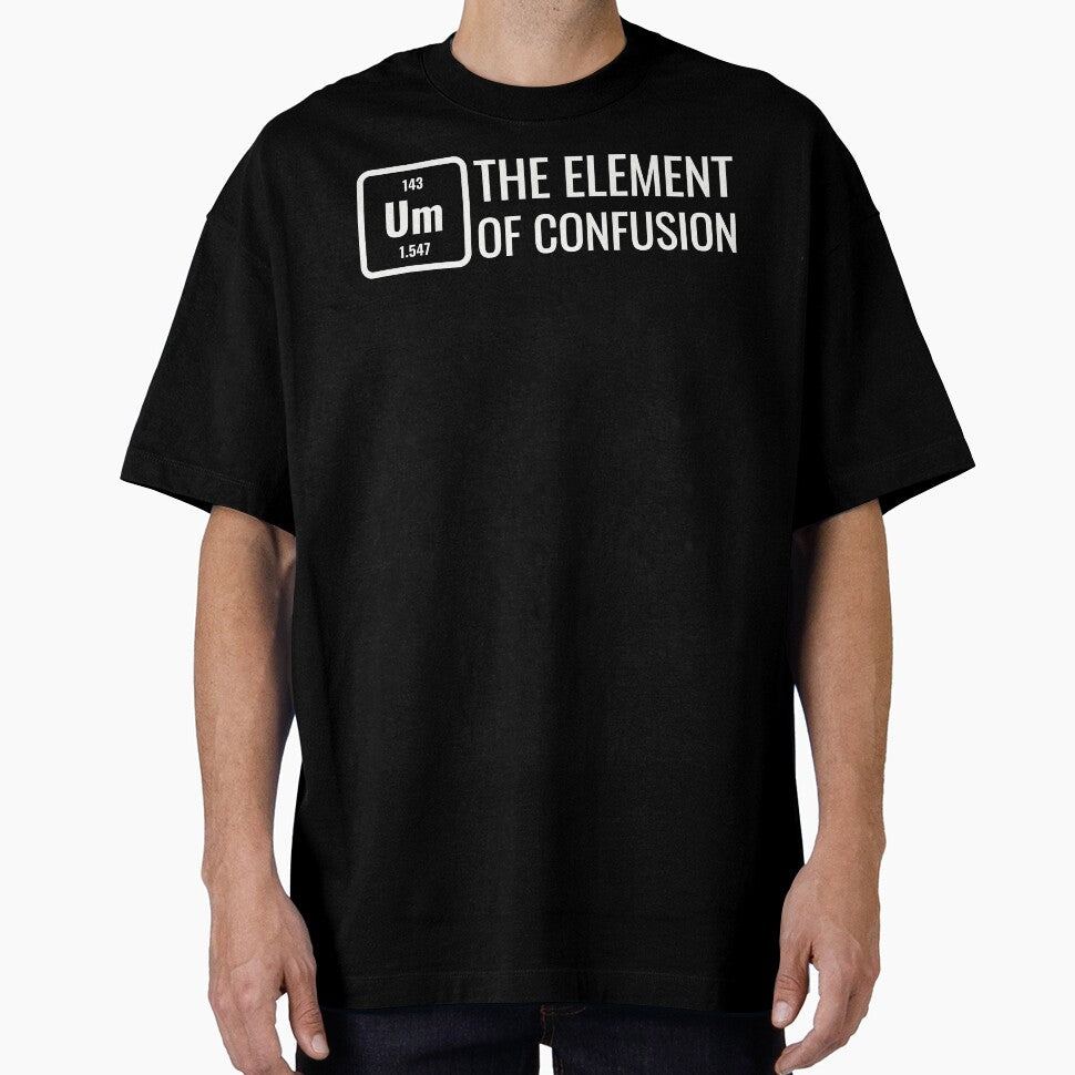 Um The Element Of Confusion by Expressiony.com