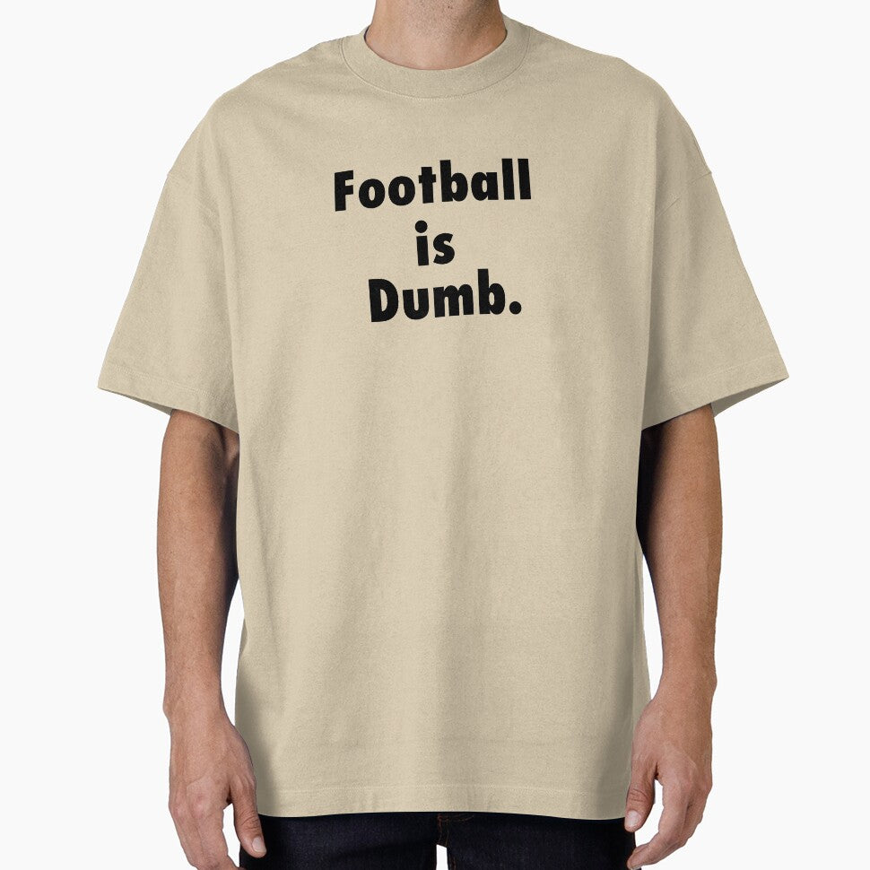 Football is Dumb by WillyP08