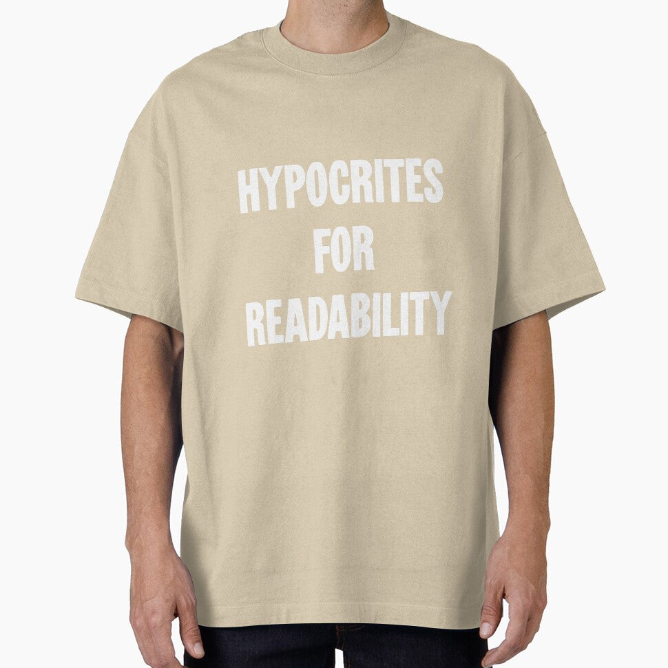 Hypocrites For Readability by Good-Looking Corpse