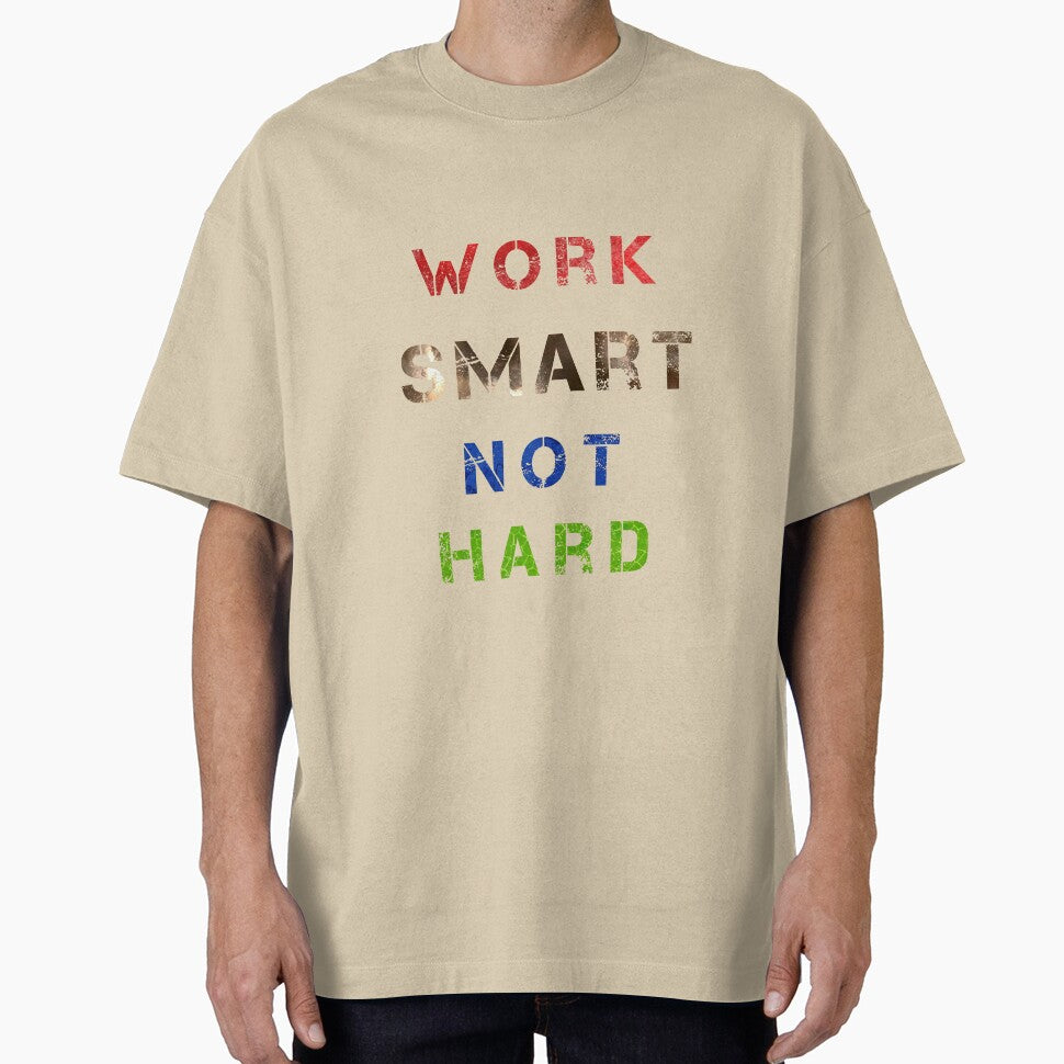 Work smart not hard. by balajj