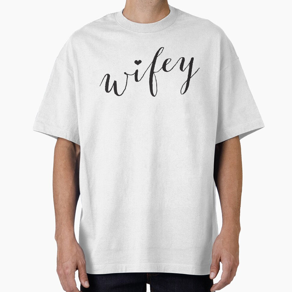 WIFEY W/HEART by T Culture