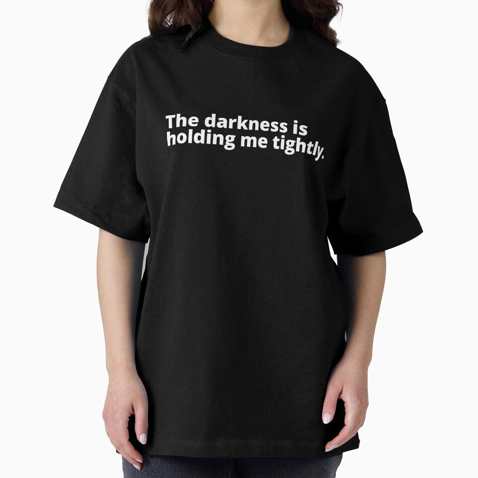 The darkness is holding me tightly. by WittyChest
