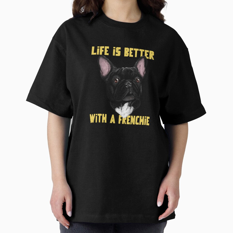 Life Is Better With A Frenchie Funny French Bulldog by Harmonick-Tees