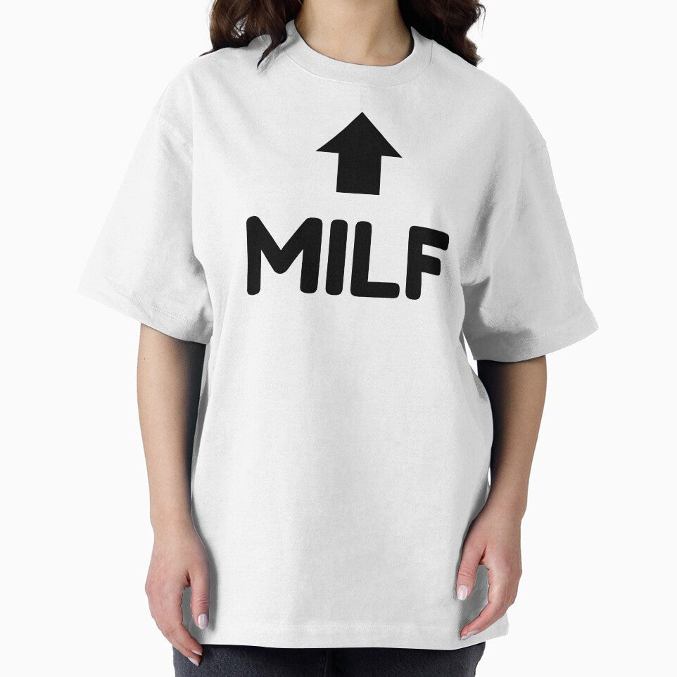 MILF Arrow Up Design – Funny Cheeky Adult Humour Gift by TheEkyShop