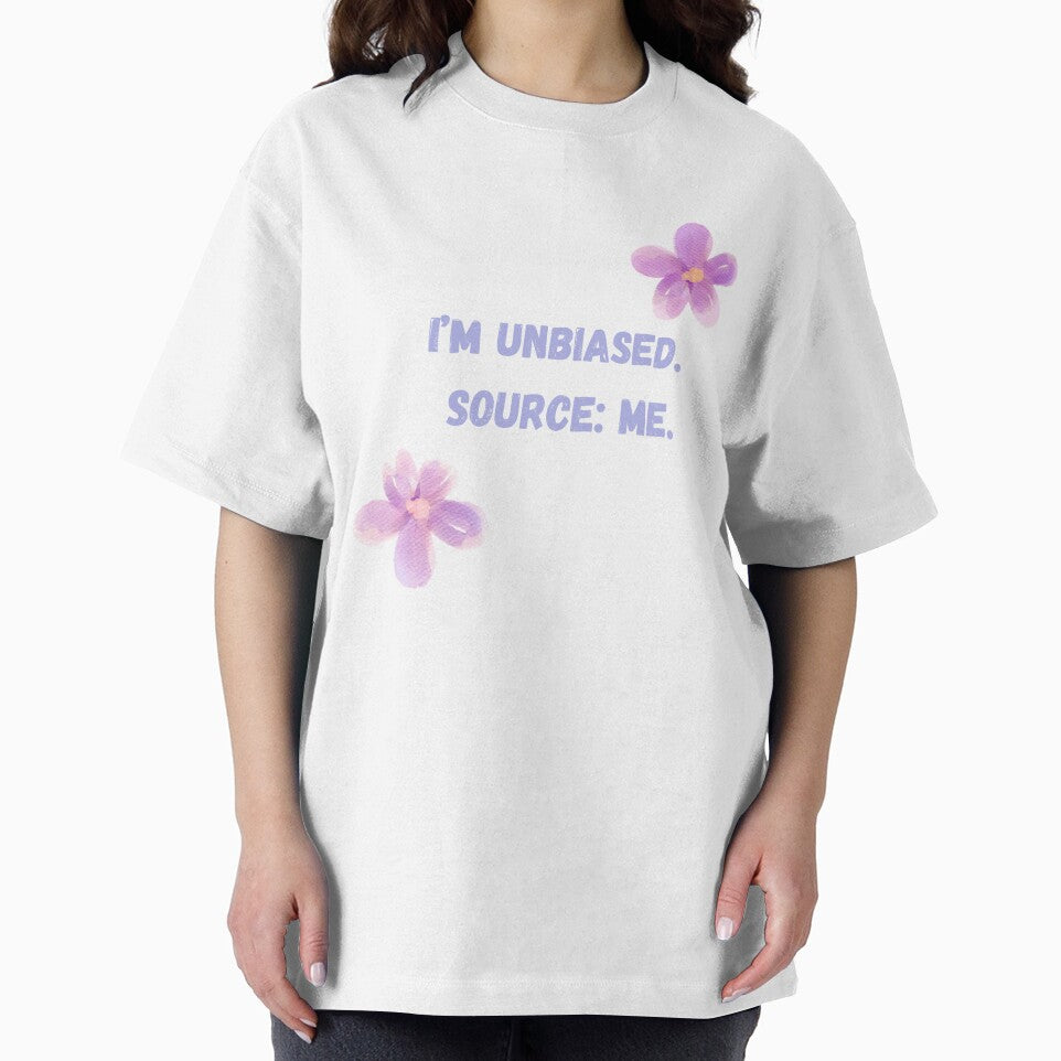 I’m unbiased. Source: me. by Daisy2Go