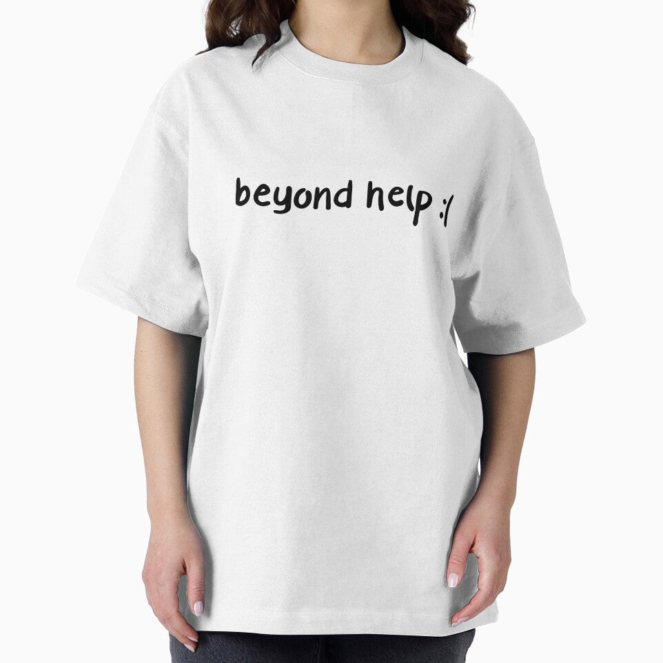 beyond help :( by UnhingedAttire