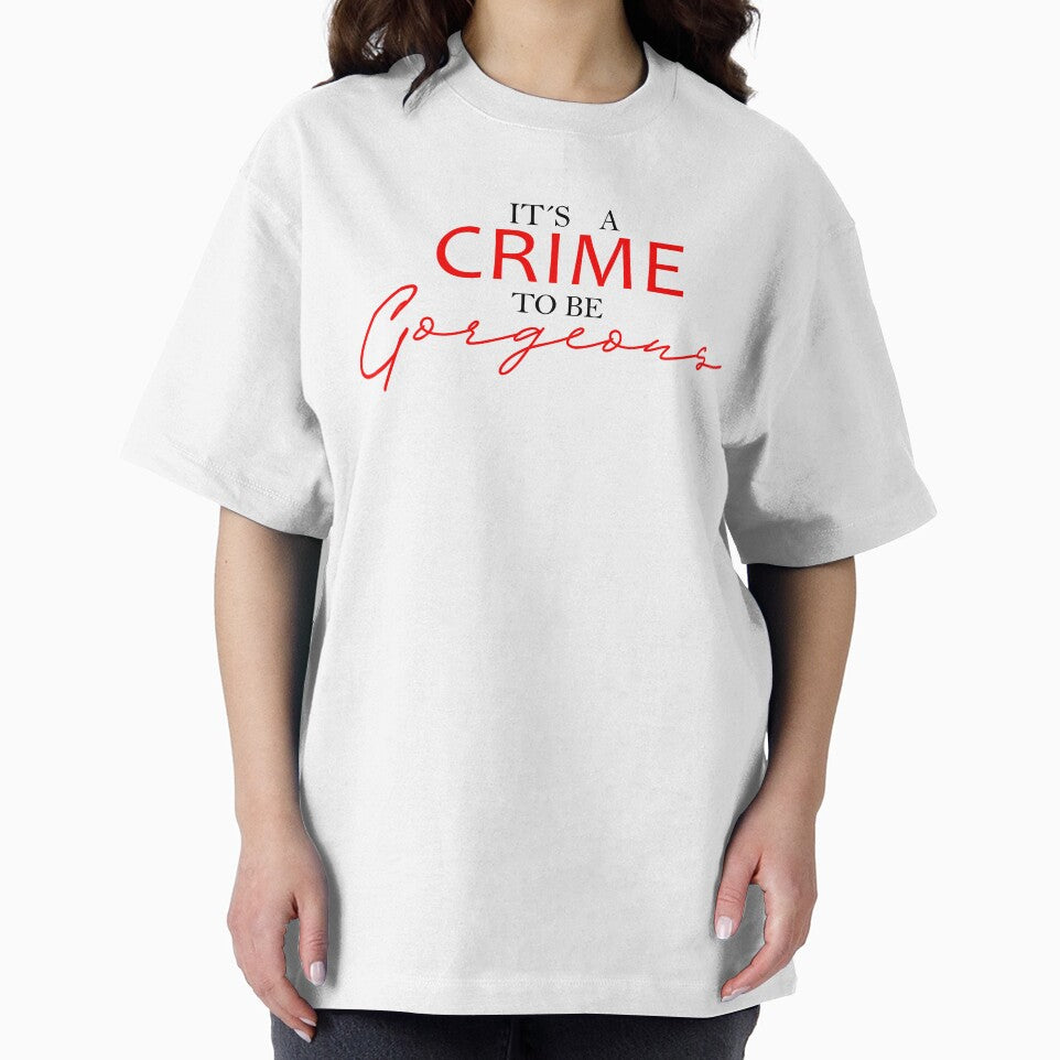 IT´S A CRIME TO BE GORGEOUS - Fri by OKI SHOP