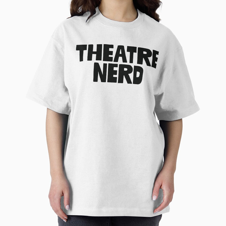 Theatre Nerd ~ Actor Theatre Musical by StrangeStreet