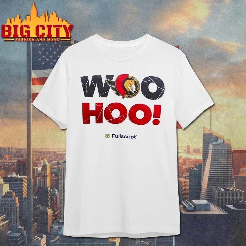Woo Hoo Ottawa Senators﻿ 2026 Playoffs Game 4 Shirt