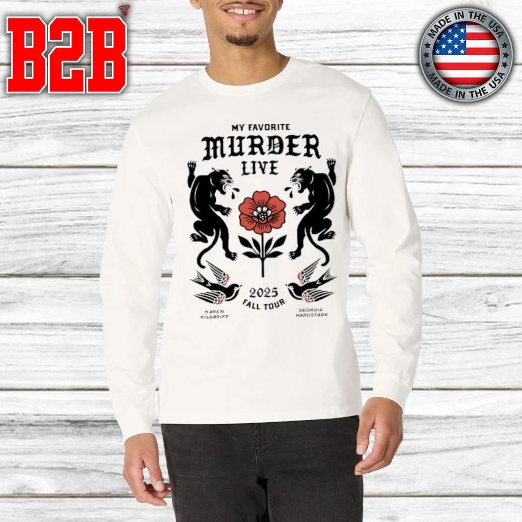 My Favorite Murder 2025 Tour Shirt