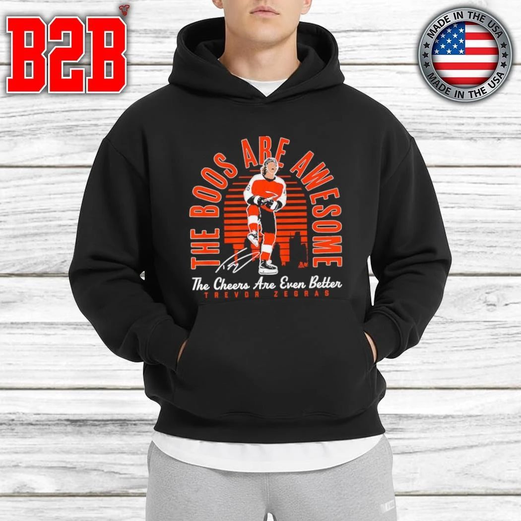 Trevor Zegras The Boos Are Awesome, The Cheers Are Even Better Shirt