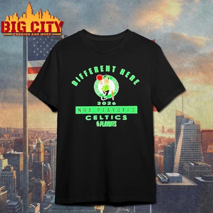Boston Celtics 2026 Nba Playoffs Different Here Shirt