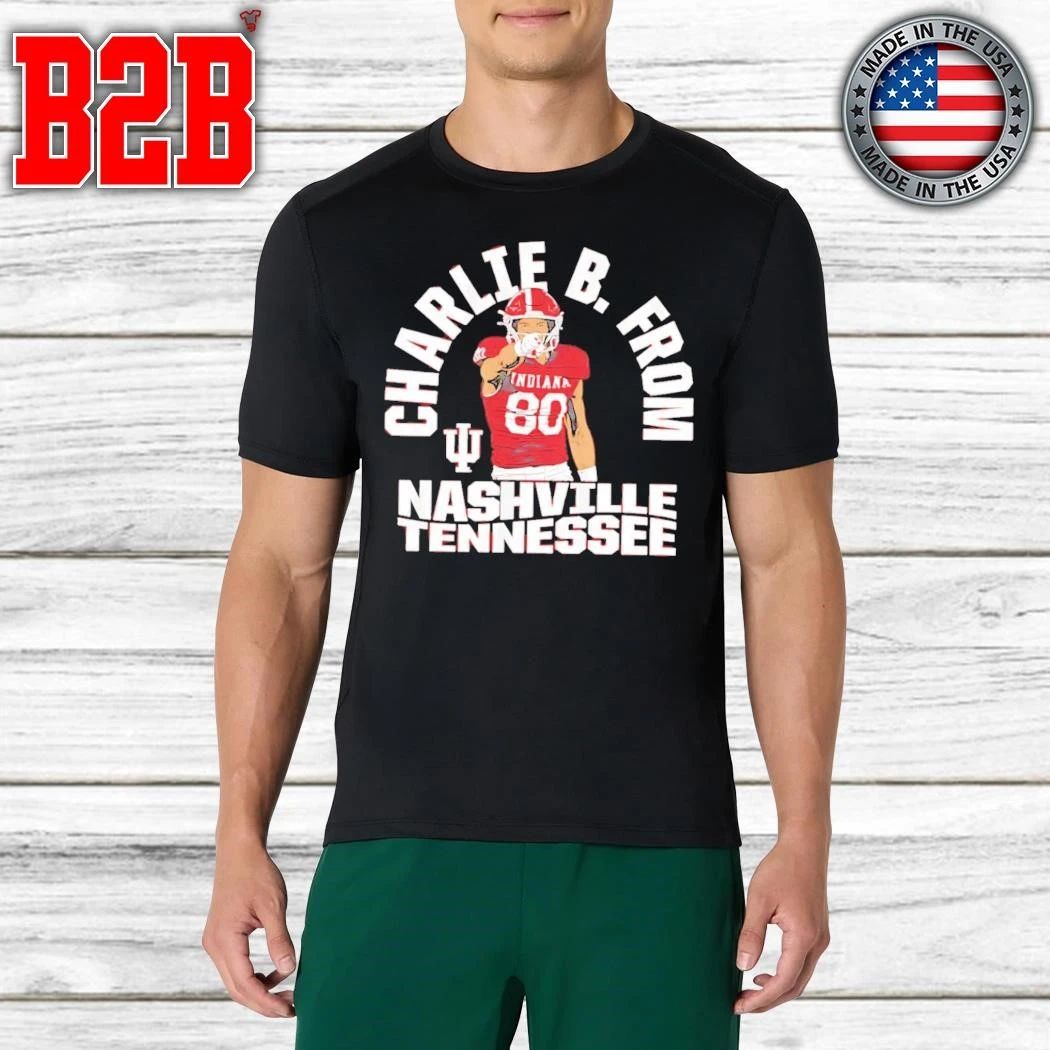 Indiana Football Charlie Becker From Nashville Tennessee Shirt