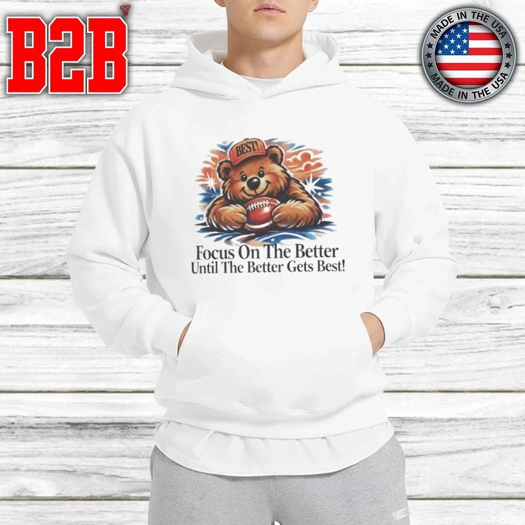 Focus On The Better Shirt