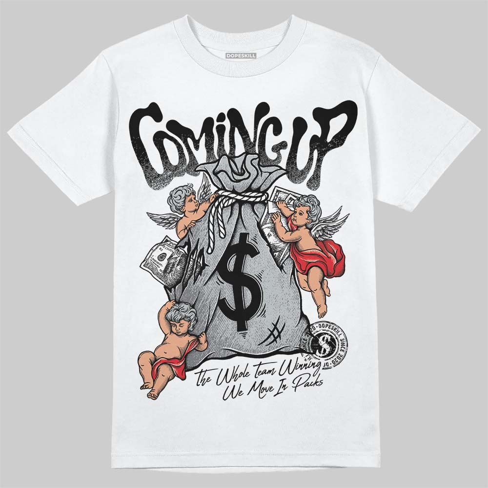 Wolf Grey 12s DopeSkill T-Shirt Money Bag Coming Up Graphic