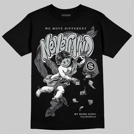 Wolf Grey 12s DopeSkill T-Shirt Nevermind Graphic